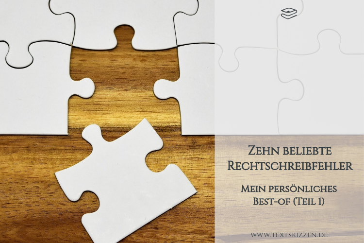 Beliebte Rechtschreibfehler: weißes Puzzle auf Holztisch