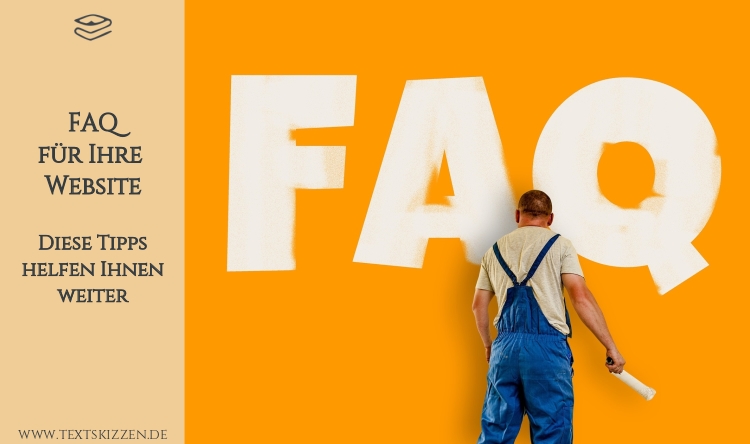 FAQ: Tipps für Ihre Website; Maler mit Malerrolle, gelbe Wand, auf der "FAQ" aufgemalt ist