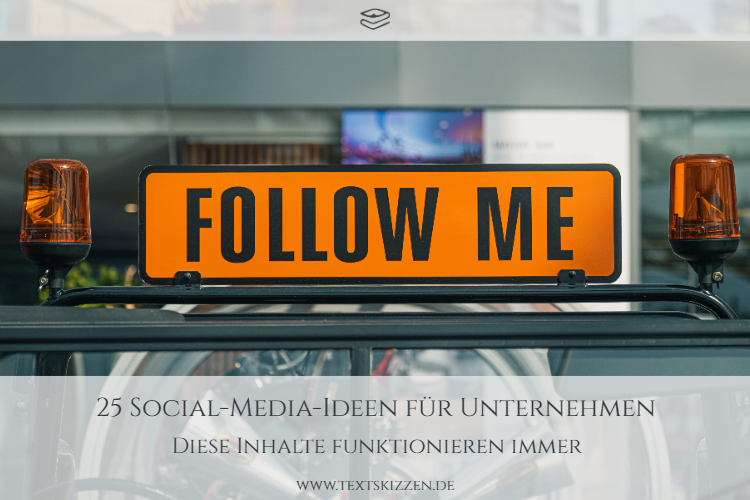 Social-Media-Ideen für Unternehmen: Schild mit der Aufschrift "Follow me"