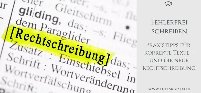 Fehlerfrei schreiben: Abbildung eines Wörterbucheintrags mit dem Stichwort "Rechtschreibung"